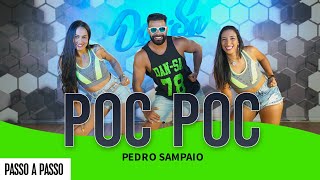 Vídeo Aula  Poc Poc  PEDRO SAMPAIO  DanSa  Daniel Saboya Coreografia [upl. by Ecylahs313]