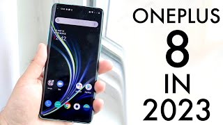 OnePlus 8 In 2023 Still Worth Buying Review [upl. by Schaumberger]