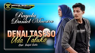 Rayola Ft Daniel Maestro  Denai Taseso Uda Taluko Official music Video quotDuet Minang Viral 2023quot [upl. by Anjanette]