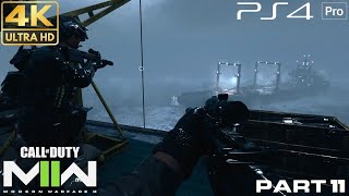 Call of Duty Modern Warfare II Campaign HDR 4K PS4 PRO GAMEPLAY PART 11 [upl. by Smitt727]