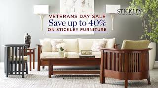 Stickley Veterans Day Sale [upl. by Aietal240]