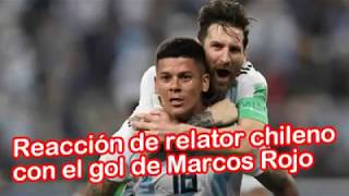 ¡Imperdible Relator chileno reacciona Gol de Rojo ArgentinaNigeria [upl. by Arihaj897]