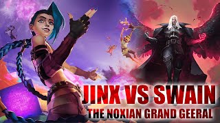 3 STAR JINX VS SWAIN The Final Battle RUNETERRA THE NOXIAN GRAND GENERAL Challenge [upl. by Anselm339]