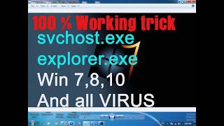 Remove svchostexe explorerexe and all viruses 100 Working in any windows opreting system [upl. by Cynera]