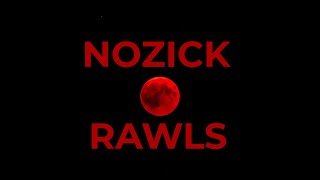 NOZICK vs RAWLS [upl. by Philemon]