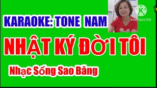 KARAOKE NHẬT KÝ ĐỜI TÔI  TONE NAM  SON THĂNG THỨ [upl. by Wobniar72]