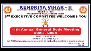 KENDRIYA VIHAR  II 11 TH ANNUAL GENERAL BODY MEETING 2023  2024 [upl. by Eicam]