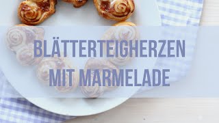 Rezept ♥  Blätterteigherzen mit Marmelade [upl. by Avle]