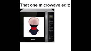 That one microwave edit [upl. by Hal288]