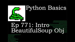 Python Basics Tutorial BeautifulSoup Object  Web Scrapping HTML Parser And Prettify [upl. by Artim]