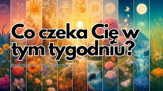 Horoskop tygodniowy  wszystkie znaki zodiaku na bieżący tydzień [upl. by Kling16]