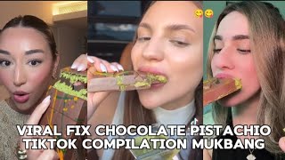 VIRAL FIX DUBAI CHOCOLATE PISTACHIO  MUKBANG TIKTOK COMPILATION  Hari Daniel [upl. by Ynnatirb]