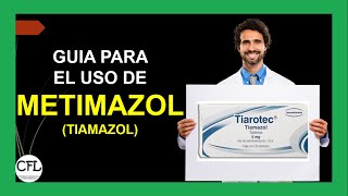 METIMAZOL tiamazol 💊  Para que sirve TAPAZOL y como USARLO INFORMACION COMPLETA☑️ TIAROTEC [upl. by Rahab]