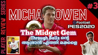 How To Use Micheal Owen Perfectly In PES 2020  Player Review Episode 3 [upl. by Noimad986]