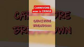 CARNIVORE wear is CRINGE carnivore ketodiet keto carnivorediet [upl. by Allsopp]