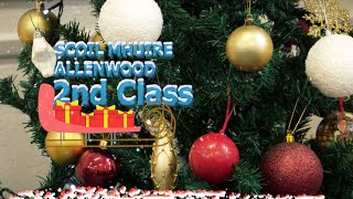 SM Allenwood Xmas 2023 2nd Class [upl. by Yerg822]