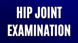 MRCEM OSCE Hip joint examination [upl. by Kapeed]