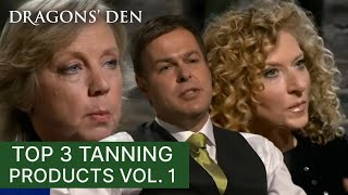 Top 3 Tanning Products  Vol 1  Dragons Den [upl. by Nathan]