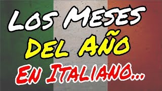 Vamos a aprender los meses del año en italiano 🇮🇹 🇮🇹 [upl. by Nada]