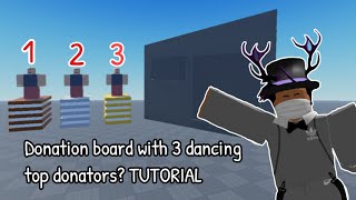 Donation board with 3 dancing top donators  Roblox Studio  Tutorial [upl. by Ramso]