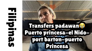 Isla de padawan El Nido Port Barton Y puerto Princesa…transfers privados valen la pena o no [upl. by Biamonte]