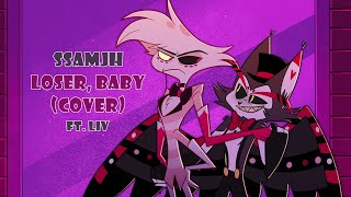 Loser Baby Hazbin Hotel Cover ft Liv [upl. by Gross]