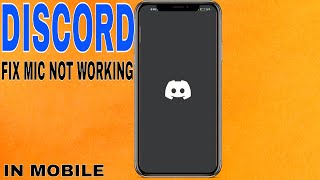 ✅ How To Fix Discord Mic Not Working In Mobile 🔴 [upl. by Stead]