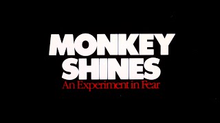 MONKEY SHINES  Trailer [upl. by Fornof190]