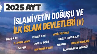 6 AYT Tarih  İslamiyetin Doğuşu ve İlk İslam Devletleri 2  Ramazan YETGİN  2025 [upl. by Ihsoyim]