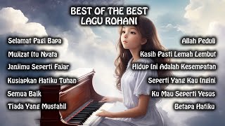 Selamat pagi Bapa Mujizat itu nyata  BEST OF THE BEST LAGU ROHANI [upl. by Song]