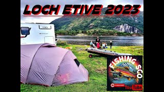 LOCH ETIVEFISHINGCAMPING 2023 [upl. by Inaoj]