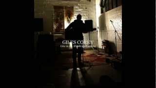 Giles Corey  Live in the Middle of Nowhere [upl. by Kennie]