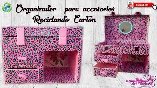 DIY Organizador de accesorios Reciclando cartón [upl. by Amlas]