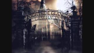 Nightside Glance  Gray Haven [upl. by Civ]