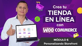 🧩 Como personalizar tu tienda en Woocommerce con Storefront [upl. by Ycnahc601]