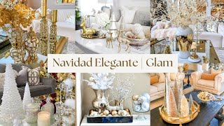 DECORACIONES HERMOSAS amp ELEGANTES PARA NAVIDAD  GLAM IDEAS [upl. by Anwad771]