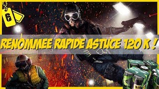 RENOMMÉE EN MASSE MON ASTUCE PERSO  RAINBOW SIX SIEGE RENOWN [upl. by Ednutey]