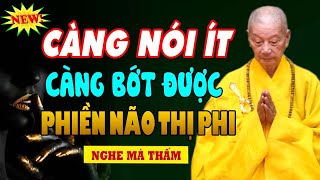 Nói Nhiều Không Bằng Nói Ít  Nói Ít Không Bằng Nói Đúng Lúc  Tu Tại Tâm Không Bằng Tu Tại Miệng [upl. by Alesram121]