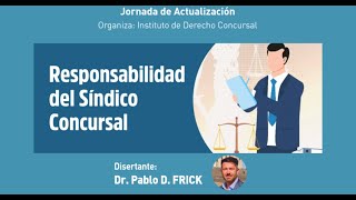 Responsabilidad del Síndico Concursal [upl. by Gertie819]