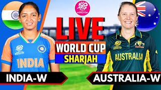 India vs Australia Women Live  Live Cricket Match Today  Womens T20 World Cup  IND W vs AUS W [upl. by Blynn734]