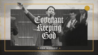 Covenant Keeping God  BOTT 2023  POA Worship [upl. by Ripleigh]