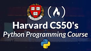 Harvard CS50’s Introduction to Programming with Python – Full University Course [upl. by Pietra]