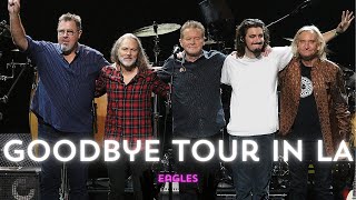 Eagles Rock LA on Long Goodbye Tour Opening Night [upl. by Anerroc]