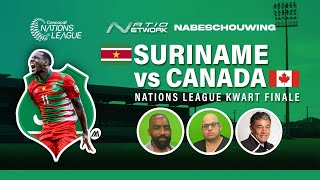 NATIONETWORK  Nabeschouwing Suriname VS Canada  Met Glenn van Straatum [upl. by Mlawsky]