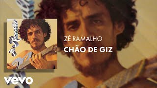 Zé Ramalho  Chão de Giz Áudio Oficial [upl. by Amees]