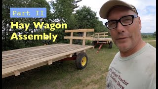 Building Hay Wagons Part II Decks etc [upl. by Vilberg]