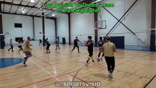 Troy Quinlan Vs Dream Team 11224 Highlights [upl. by Gnilyam853]