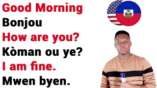 How are you 🇺🇸 Kòman ou ye 🇭🇹 Haitian creole conversation for beginners 2 [upl. by Adias]