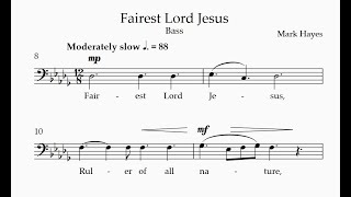 Bass  Fairest Lord Jesus Hayes [upl. by Erlene]