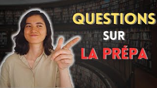 Les questions sur la prépa [upl. by Rebeh258]